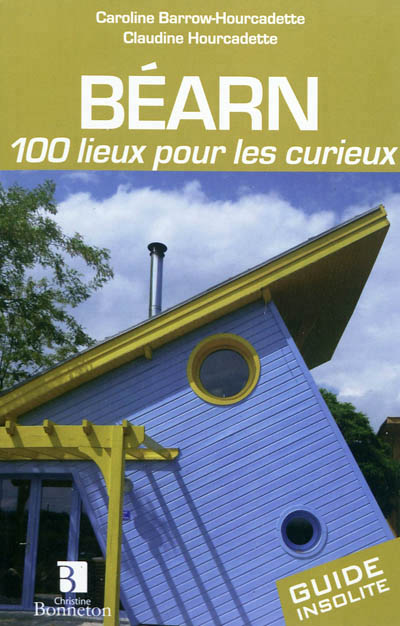 Barn, 100 lieux pour les curieux